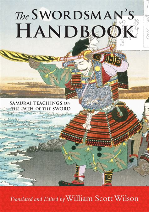 The swordsmans handbook samurai teachings on the path of the sword. - Buddha takes no prisoners a meditators survival guide.