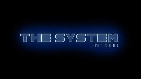 The system by todd download. .  ...
