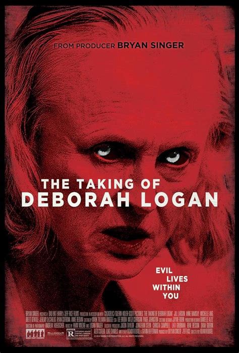 The taking of deborah logan 2014. Synopsis. What starts as a poignant medical documentary about Deborah Logan's descent into Alzheimer's disease and her daughter's struggles as caregiver degenerates into a maddening portrayal of dementia at its most frightening, as hair-raising events begin to plague the family and crew and an unspeakable malevolence threatens to tear the very ... 