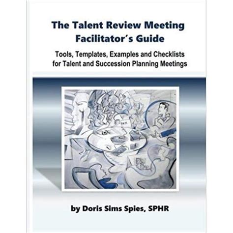 The talent review meeting facilitator s guide tools templates examples. - Service guide of high frequency ups.