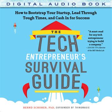 The tech entrepreneurs survival guide how to bootstrap your startup lead through tough times and cash in for. - Security law and the basis of concise guidelines updated version.
