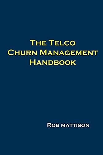 The telco churn management handbook by rob mattison. - A first course in wavelets with fourier analysis solution manual.