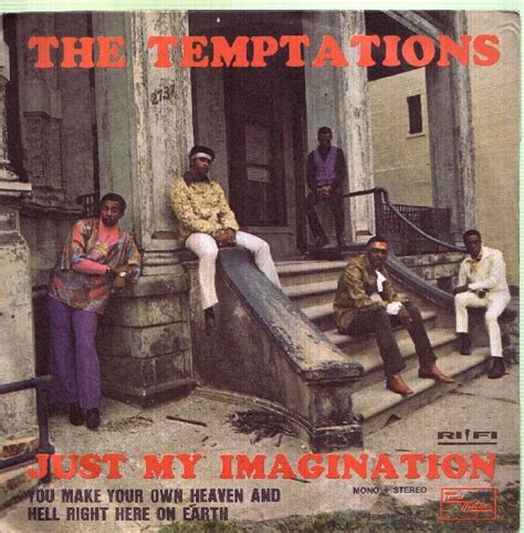 The temptations just my imagination. Things To Know About The temptations just my imagination. 