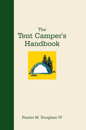 The tent campers handbook by frazier m douglass. - A guide to survivorship for women who have ovarian cancer.