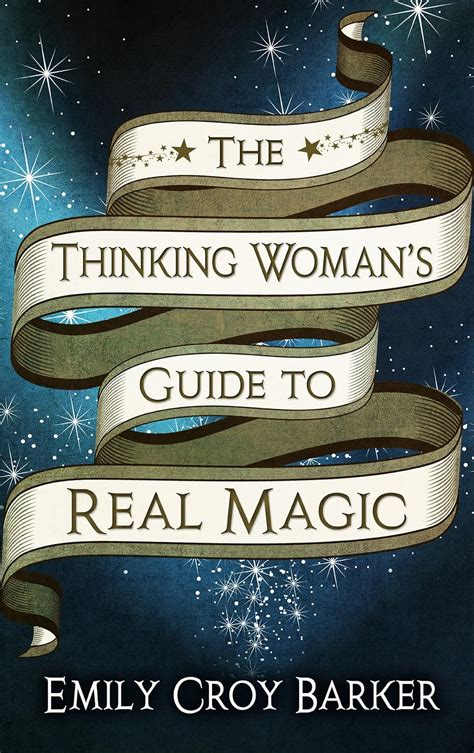 The thinking womans guide to real magic emily croy barker. - Atonement a guide for the perplexed guides for the perplexed.