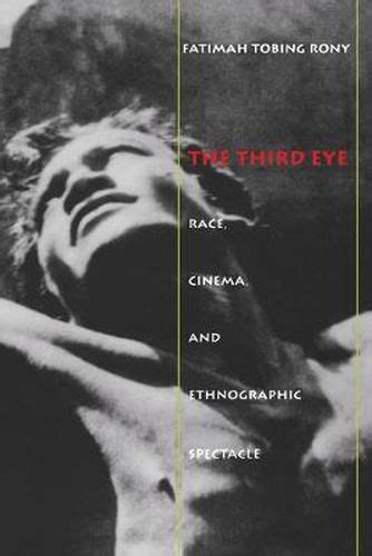 The third eye race cinema and ethnographic spectacle. - Carry on mr bowditch study guide.