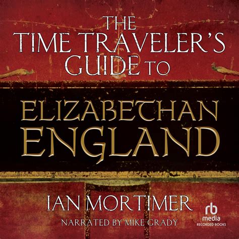 The time traveler s guide to elizabethan england by mortimer. - Jawa 250 350 353 354 service manual download.