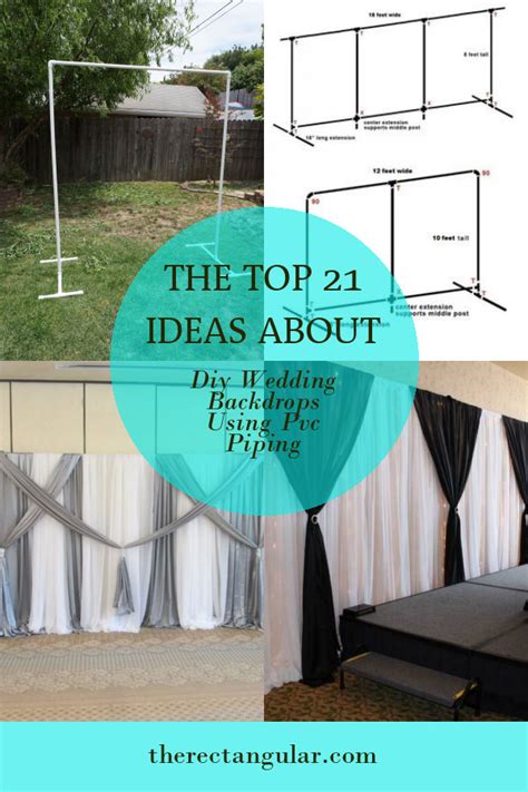 The top 21 Ideas About Diy Wedding Backdrops Using Pvc Piping