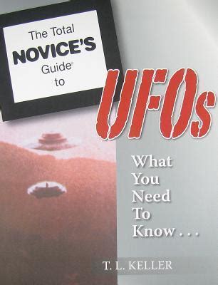 The total novice s guide to ufos by t l keller. - Oliver tractor 1250 a service manual.