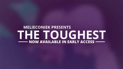 The toughest [melieconiek]. Things To Know About The toughest [melieconiek]. 