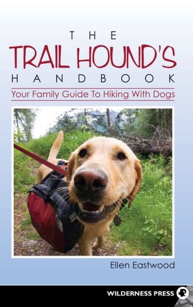 The trail hounds handbook by ellen eastwood. - Rover quick start lawn mower manual.