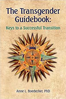The transgender guidebook keys to a successful transition. - El perdon de lo imperdonable / forgiving the unforgivable.