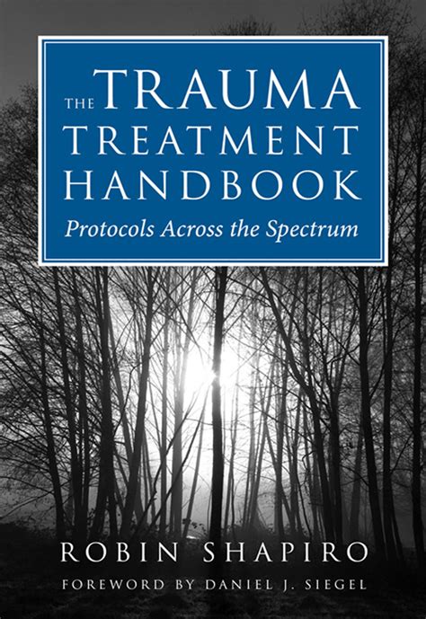 The trauma treatment handbook protocols across the spectrum norton professional books. - Usmc mci antwortet auf test 001a.