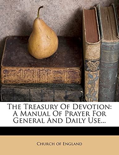 The treasury of devotion a manual of prayer for general. - Mcculloch kettensäge service handbuch mac 110.
