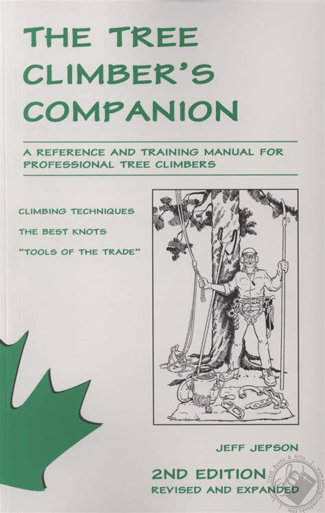 The tree climbers companion a reference and training manual for professional tree climbers. - Knowledge and discovery a strategy manual for undergraduate students seeking.