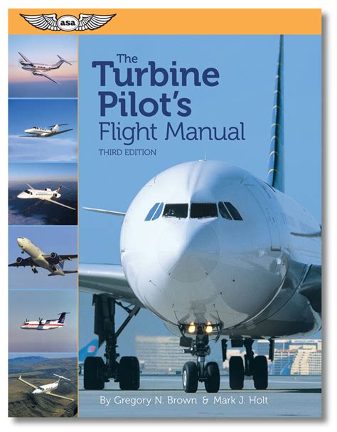 The turbine pilot s flight manual. - Student solutions manual 6th edition 5.