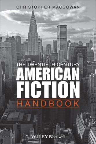 The twentieth century american fiction handbook by christopher macgowan. - Hayes chilton repair manual nissan quest rar.