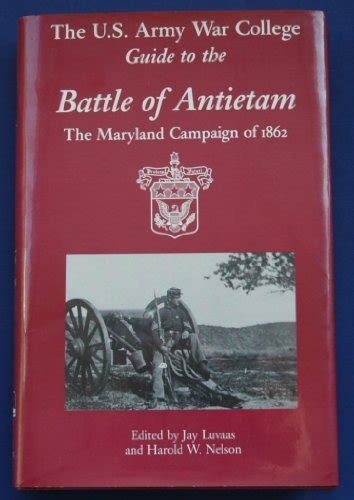 The u s army war college guide to the battle of antietam by jay luvaas. - Free bls for healthcare providers student manual.