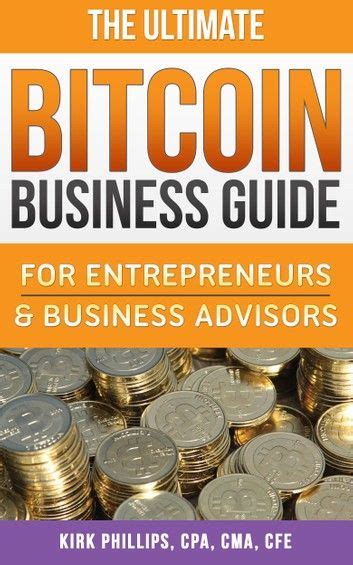 The ultimate bitcoin business guide for entrepreneurs and business advisors. - Die mutter der könige von preussen und england.
