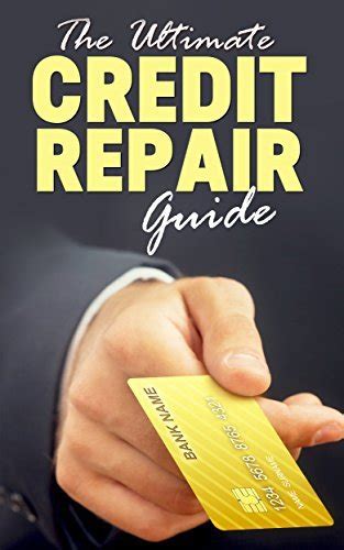 The ultimate credit repair guide how to rebuild improve your credit score and be debt free. - Wealth beyond reason handbook mastering the law of attraction.