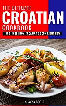 The ultimate croatian cookbook your guide to croatian cooking over 25 delicious croatian recipes you wonaeurtmt be able to resist. - Haynes workshop manual citroen xsara diesel.