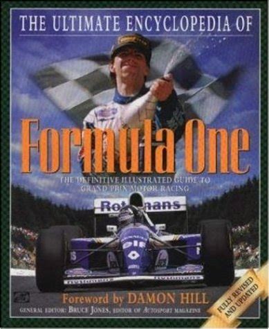 The ultimate encyclopedia of formula one the definitive illustrated guide to grand prix motor racing. - Us army technical manual tm 9 4310 394 23p unit.