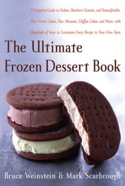 The ultimate frozen dessert book a complete guide to gelato. - Si, tu seras un homme, mon fils.