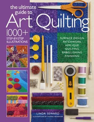 The ultimate guide to art quilting surface design patchwork appliqu quilting embellishing finishing. - Airbus electrical standard practices manual 1787.