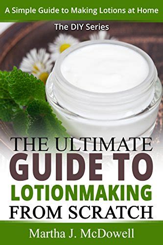 The ultimate guide to lotion making from scratch a simple guide to making soap at home the diy series. - Judentum und antisemitismus in modernen italien.