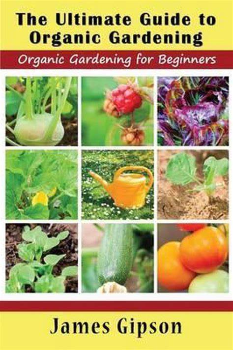 The ultimate guide to organic gardening by james gipson. - Handbook of descriptive linguistic fieldwork 1 ed 10.