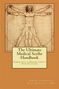 The ultimate medical scribe handbook emergency department 4th edition. - V encuentro internacional de música de cine.