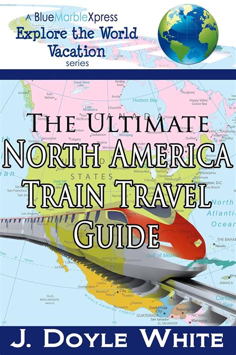 The ultimate north america train travel guide a bluemarblexpress explore the world vacation series volume 1. - Scarica manuale nissan 240sx 1995 servizio di riparazione in fabbrica.
