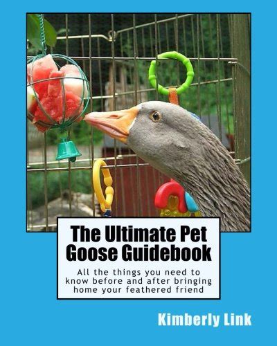 The ultimate pet goose guidebook by kimberly link. - Derecho y linguistica - como se juzga con palabras.