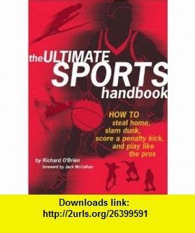 The ultimate sports handbook how to steal home slam dunk. - Kinetico water softener mach series installation manual.