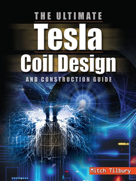 The ultimate tesla coil design and construction guide by mitch tilbury. - Prentice 210 log loader parts manual.