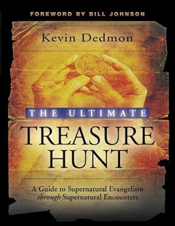 The ultimate treasure hunt a guide to supernatural evangelism through supernatural encounters. - Administration scoring and teaching manual for the developmental test of.