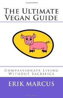 The ultimate vegan guide compassionate living without sacrifice erik marcus. - Giżycko, z dziejów miasta i okolic.
