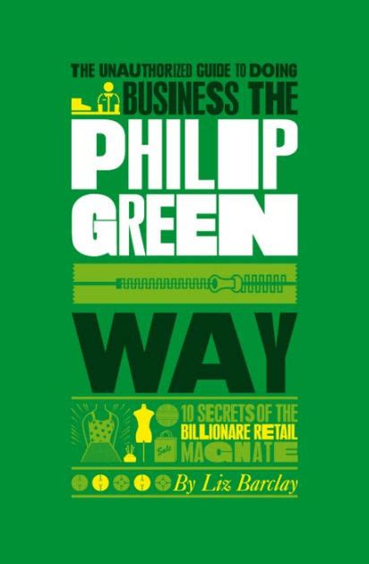 The unauthorized guide to doing business the philip green way. - Prata da casa 2-1 (prata da casa).