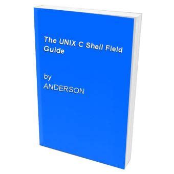 The unix c shell field guide. - Reptiles and amphibians of the chihuahuan desert a guide to.