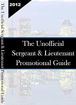 The unofficial sergeant lieutenant promotional guide. - En busca de la ciudad perdida.