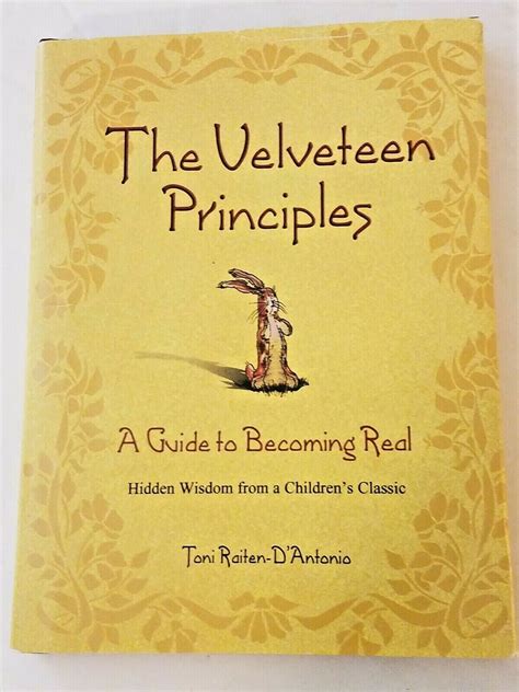 The velveteen principles a guide to becoming real hidden wisdom from childrens classic toni raiten dantonio. - Social work bachelors exam study guide.