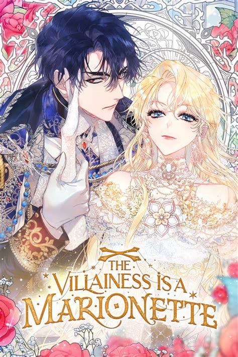 The villainess is a marionette. The Villainess Is A Marionette is a Korean Web Novel later converted to Manhwa covering Drama, Fantasy, and Romance genres. I woke up as Kayena Hill, the novel’s villainess, … 