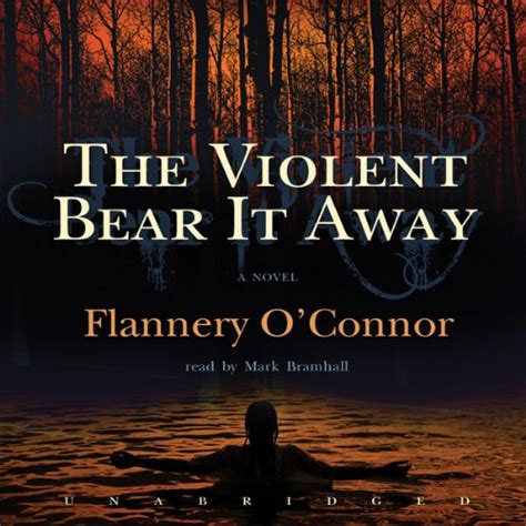 The violent bear it away - amazon.com