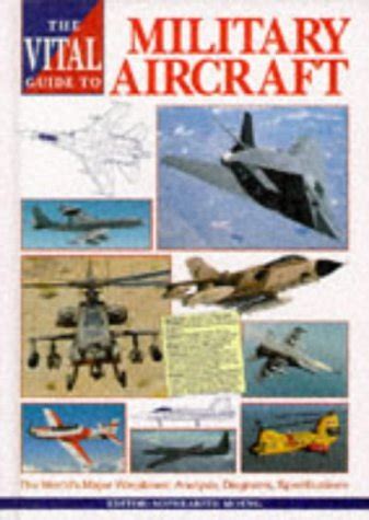 The vital guide to military aircraft the worlds major warplanes. - El triángulo de las bermudas: la desaparicíon del vuelo 19.