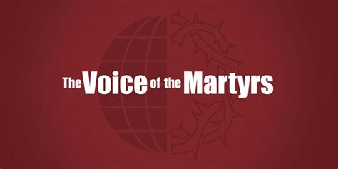 The voice of the martyrs. Things To Know About The voice of the martyrs. 