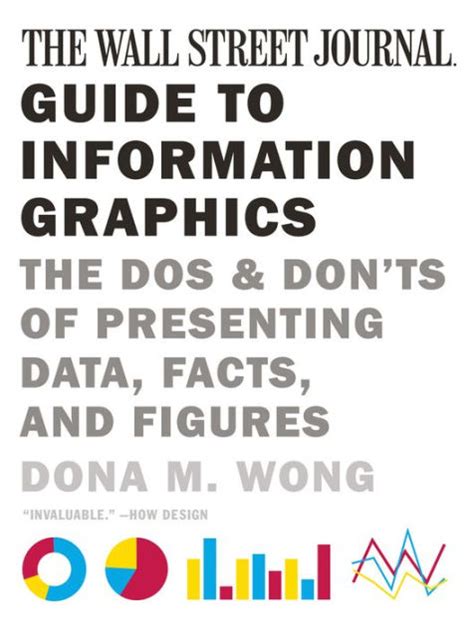 The wall street journal guide to information graphics the dos and donts of presenting data facts. - Manuale del motore marino vortec 5700.