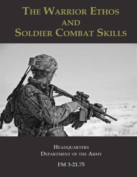 The warrior ethos and soldier combat skills field manual fm 3 21 75 fm 21 75. - Simpson - juegos y pasatiempos para dias sol.