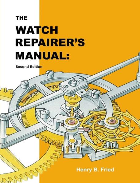 The watch repairers manual by henry b fried. - Manuale del telefono cordless panasonic kx tg6645b dect 60.