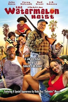 The watermelon heist. Jan 1, 2003 · John Amos, Corey Holcomb, Red Grant, J.B. Smoove, Anthony McKinley. The Watermelon Heist Synopsis. To make money fast the Browns come up with a plan to win a contest for "Watermelon Juice Afro Sheen," awarding $10,000 to whoever can find the juiciest, sweetest watermelon in the country. 