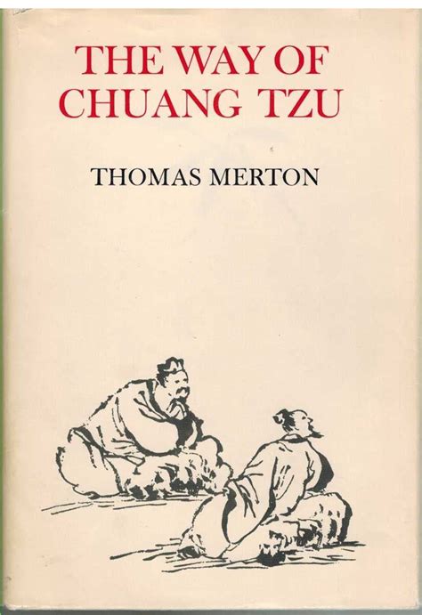 The way of Chuang Tzu : Merton, Thomas, 1915-1968 - Archive